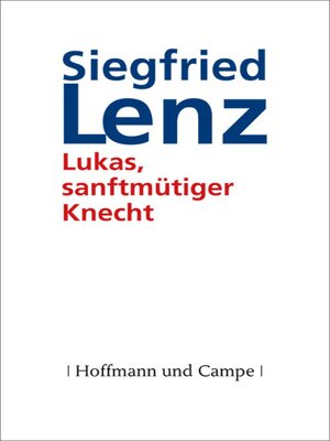 cover image of Lukas, sanftmütiger Knecht